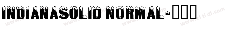 IndianaSolid Normal字体转换